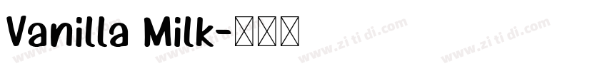 Vanilla Milk字体转换